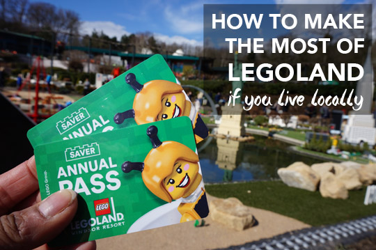 how_to_make_the_most_of_legoland_if_you_live_locally